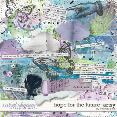 HOPE FOR THE FUTURE MIXED MEDIA | by The Nifty Pixel