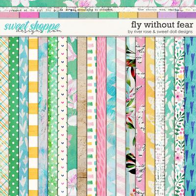 Fly Without Fear: Papers by River Rose Designs and Sweet Doll Designs