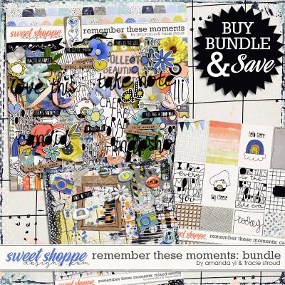 Remember These Moments: Bundle by Amanda Yi and Tracie Stroud