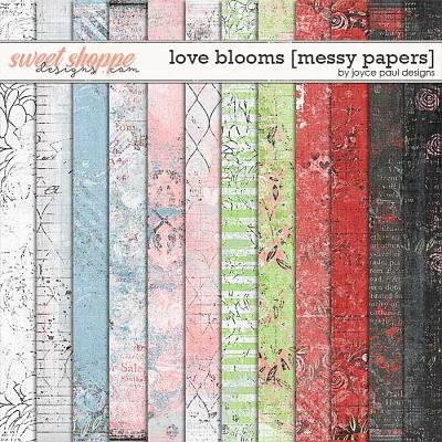 Love Blooms [Messy Papers] by Joyce Paul Designs
