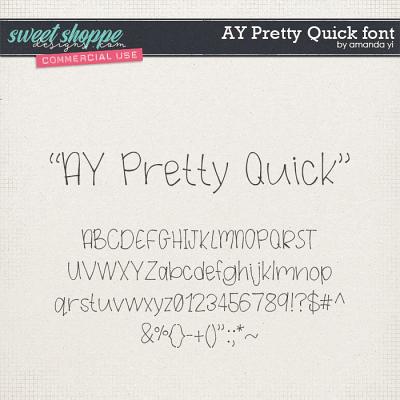 CU AY Pretty Quick font by Amanda Yi