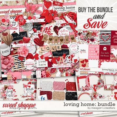 Loving Home: Collection Bundle by Meagan's Creations