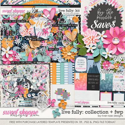 Live Fully: Collection + FWP by River Rose Designs