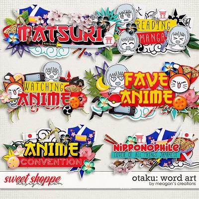 Otaku: Word Art by Meagan's Creations