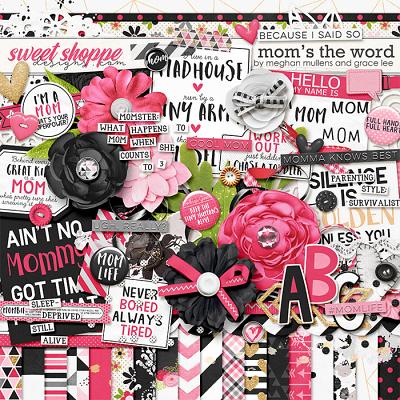 Mom's The Word by Grace Lee & Meghan Mullens