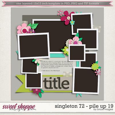 Brook's Templates - Singleton 72 - Pile Up 19 by Brook Magee