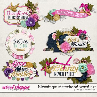 Blessings: Sisterhood Word Art by Meagan's Creations