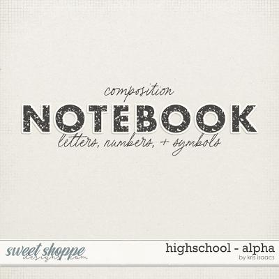 Highschool | Alpha - by Kris Isaacs