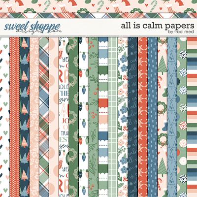 All Is Calm Papers by Traci Reed