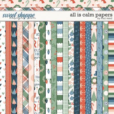 All Is Calm Papers by Traci Reed