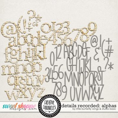 Creative Chronicles: Details Recorded Alphas by Little Butterfly Wings & Studio Basic