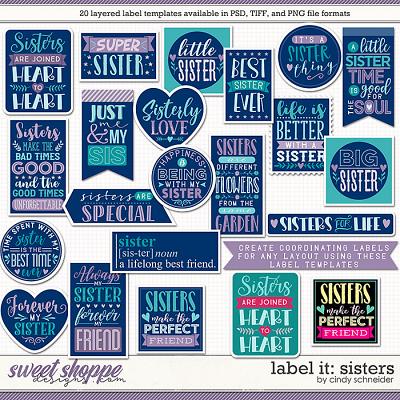 Cindy's Layered Templates - Label It: Sisters by Cindy Schneider