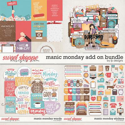 Manic Monday Add On Bundle by LJS Designs