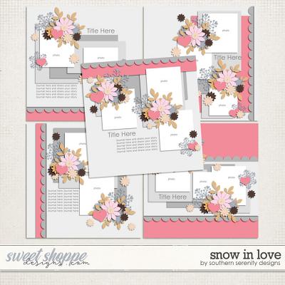 Snow in Love Layered Templates by Southern Serenity Designs