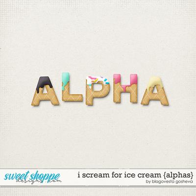 I scream for ice cream {alphas} by Blagovesta Gosheva