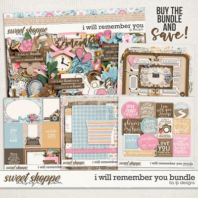 I Will Remember You Bundle by LJS Designs