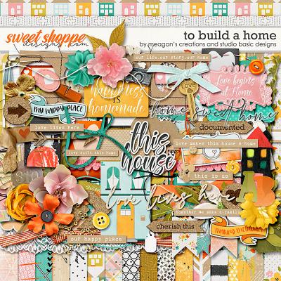 To Build A Home Kit Meagan's Creations and Studio Basic Designs