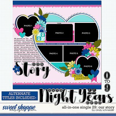 Cindy's Layered Templates - All in One Single 29: Our Story by Cindy Schneider