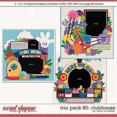 Cindy's Layered Templates - Trio Pack 80: Clubhouse by Cindy Schneider