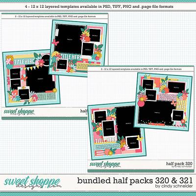Cindy's Layered Templates - Bundled Half Packs 320 & 321 by Cindy Schneider