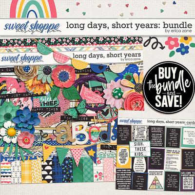 Long Days, Short Years: Bundle by Erica Zane