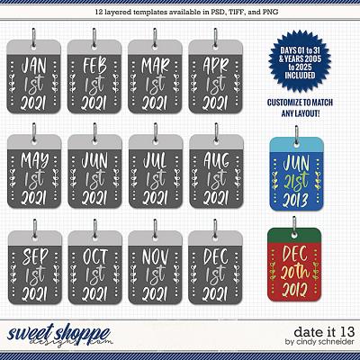 Cindy's Layered Templates - Date It 13 by Cindy Schneider