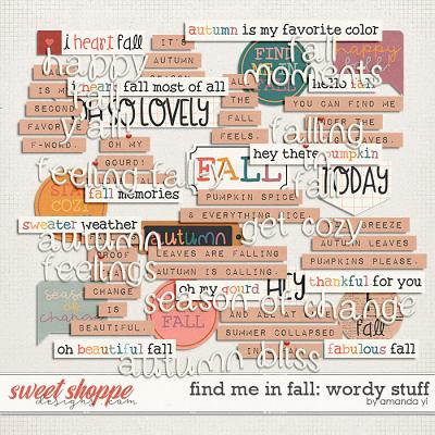 Find me in fall: wordy stuff by Amanda Yi