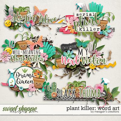 Plant Killer: Word Art by Meagan's Creations