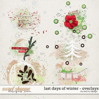 Last Days of Winter - Overlays by Red Ivy Design