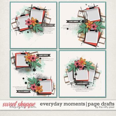 EVERYDAY MOMENTS | PAGE DRAFTS by The Nifty Pixel