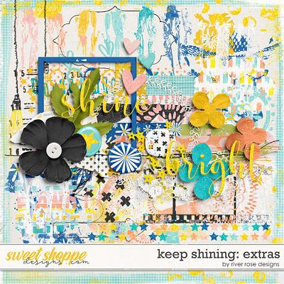 Keep Shining: Extras by River Rose Designs