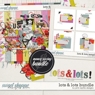 Lots & Lots Bundle by Pink Reptile Designs