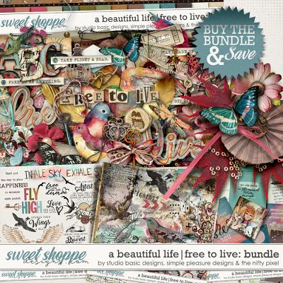 A Beautiful Life: Free To Live Bundle by Simple Pleasure Designs & Studio Basic & The Nifty Pixel