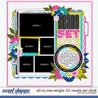 Cindy's Layered Templates - All in One Single 10: Ready Set Click by Cindy Schneider