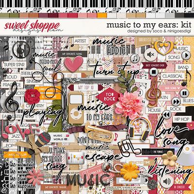 Music To My Ears: Kit | Designed by Soco and ninigoesdigi