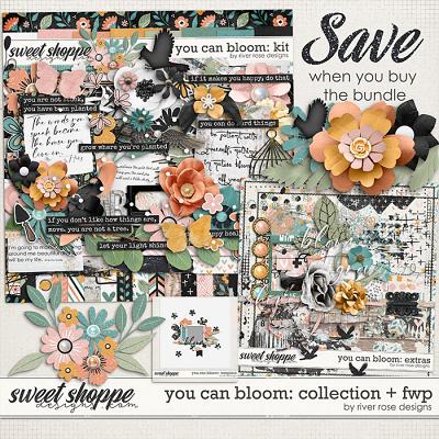 You Can Bloom: Collection +FWP by River Rose Designs