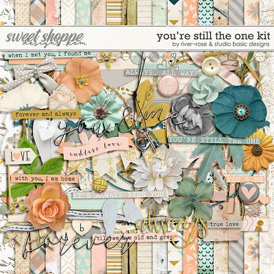 You're Still the One: Kit by River Rose Designs & Studio Basic Designs