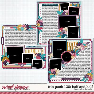 Cindy's Layered Templates - Trio Pack 136: Half and Half by Cindy Schneider