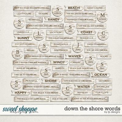 Down The Shore Words by LJS Designs  