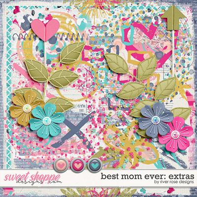 Best Mom Ever: Extras by River Rose Designs