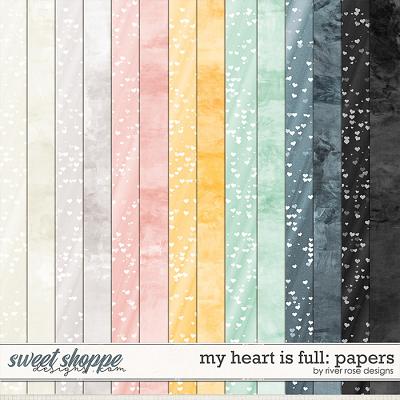 My Heart is Full: Papers by River Rose Designs