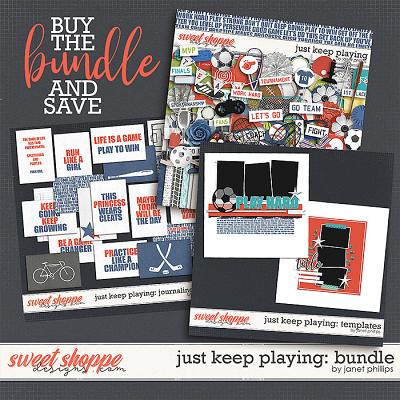Just Keep Playing — THE BUNDLE  by Janet Phillips