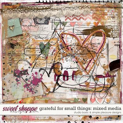 Grateful For Small Things Mixed Media by Simple Pleasure Designs and Studio Basic