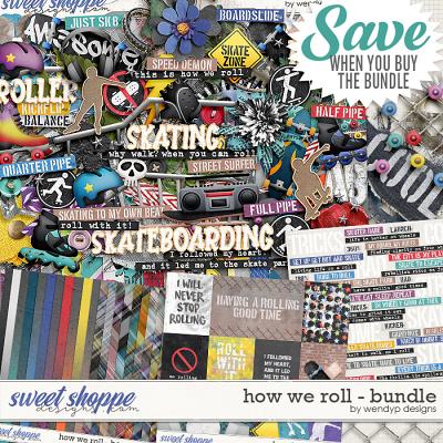 How we roll -  Bundle by WendyP Designs