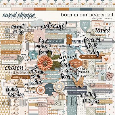 Born In Our Hearts: Kit | Designed by Soco