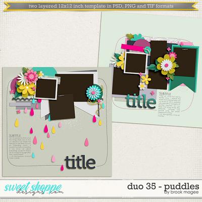 Brook's Templates - Duo 35 - Puddles by Brook Magee