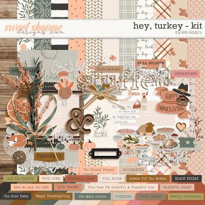 Hey, Turkey | Kit - by Kris Isaacs