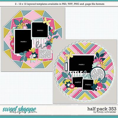 Cindy's Layered Templates - Half Pack 353 by Cindy Schneider