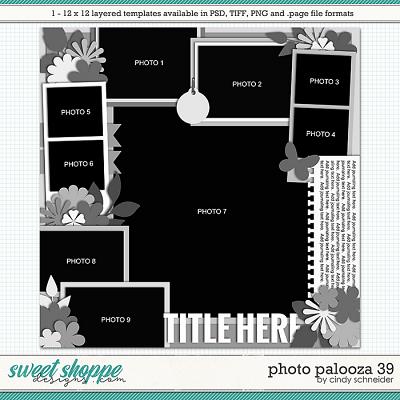 Cindy's Layered Templates - Photo Palooza 39 by Cindy Schneider