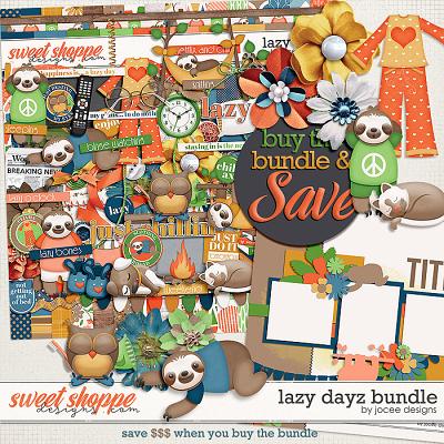 Lazy Dayz Bundle by JoCee Designs